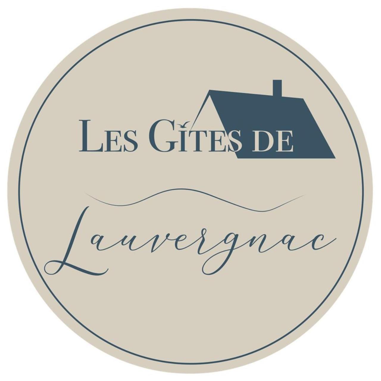 Gites De Lauvergnac - Maisons 2 Ch, 2 Sdb ラ・トゥルバル エクステリア 写真